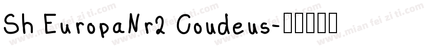 Sh EuropaNr2 Condens字体转换